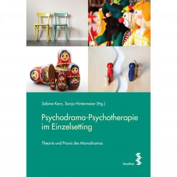 Psychodrama-Psychotherapie im Einzelsetting