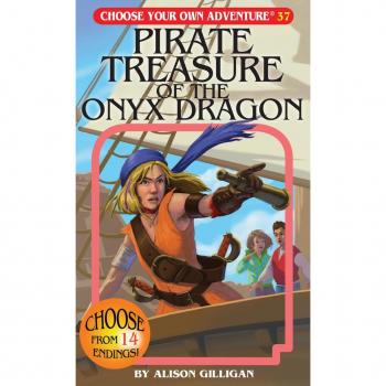 Pirate Treasure of the Onyx Dragon, by Alison Gilligan