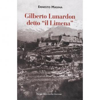 Gilberto Lunardon detto «il Limena»