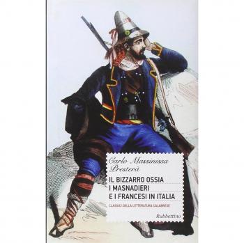 Il bizzarro ossia i masnadieri e i francesi in Italia