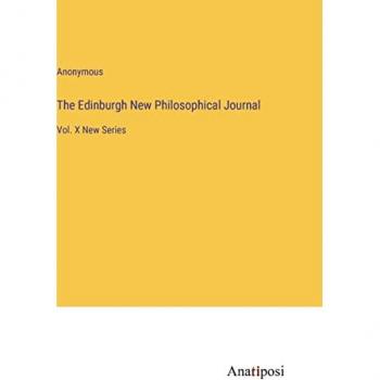 The Edinburgh New Philosophical Journal: Vol. X New Series