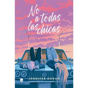 No a todas las chicas
