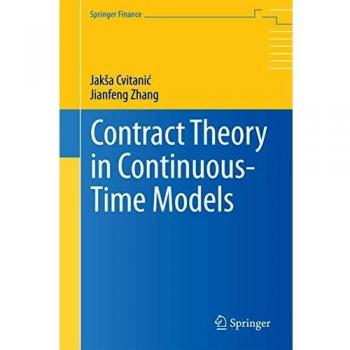 Contract Theory in Continuous-Time Models