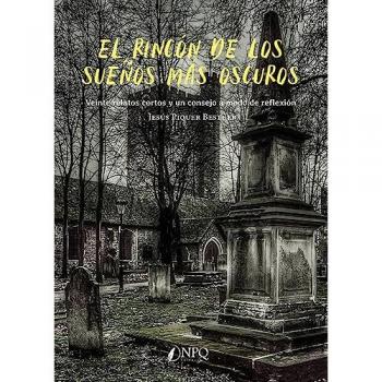 El Rincón De Los Sueños Más Oscuros