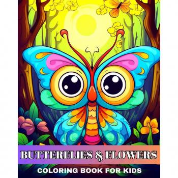 Butterflies and Flowers Coloring Book for Kids