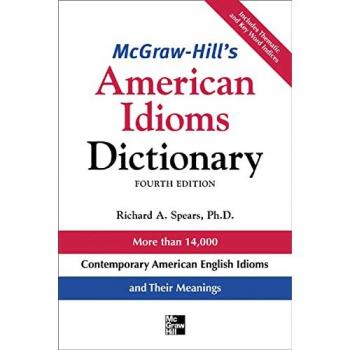 McGraw-Hill's Dictionary of American Idioms Dictionary