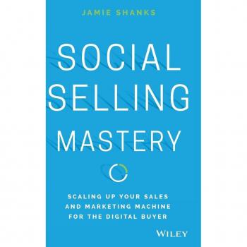 Social Selling Mastery