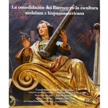 CONSOLIDACION DEL BARROCO EN LA ESCULTURA LA