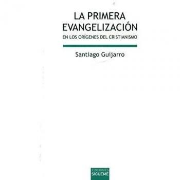 La primera evangelización en los orígenes del cristianismo