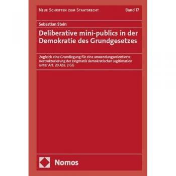 Deliberative mini-publics in der Demokratie des Grundgesetzes