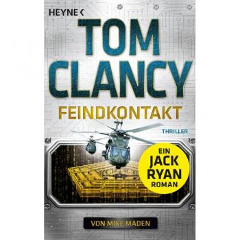 Feindkontakt: Thriller (Jack Ryan, Band 25)