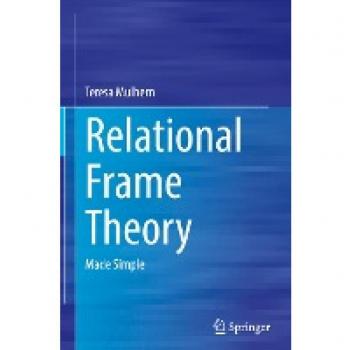Relational Frame Theory: Made Simple