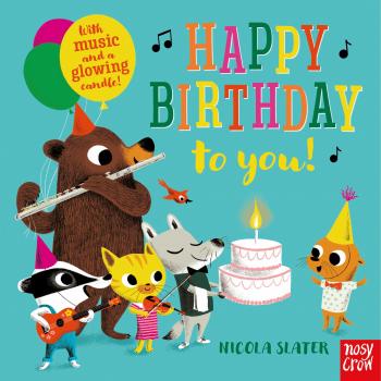 Happy Birthday to You!: Sound Buttons to Press and a Light Up Candle Ending!