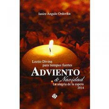Adviento & Navidad 2014: Lectio Divina para tiempos fuertes
