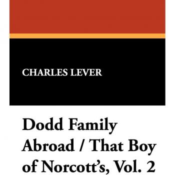 Dodd Family Abroad / That Boy of Norcott's