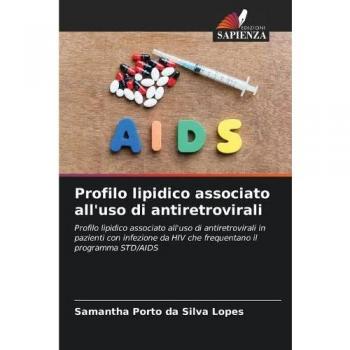 Porto da Silva Lopes, Samantha: Profilo lipidico associato all'uso di antiretrovirali