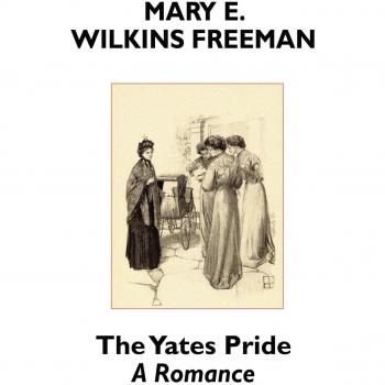 The Yates Pride: A Romance
