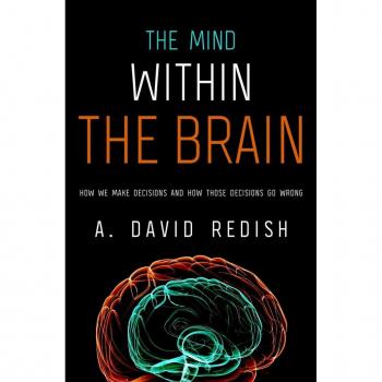 Vitalsource Technologies, Inc. The Mind Within The Brain: How We Make Decisions And How Those Decision