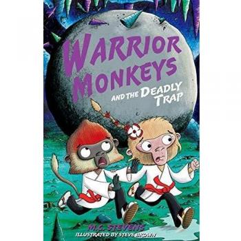 Warrior Monkeys and the Deadly Trap