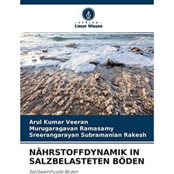 NÄHRSTOFFDYNAMIK IN SALZBELASTETEN BÖDEN: Salzbeeinflusste Böden