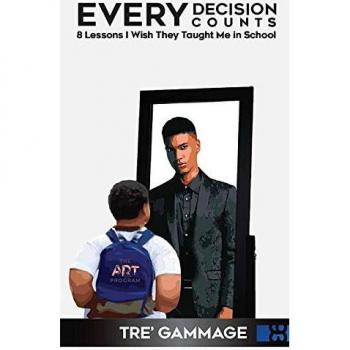 Every Decision Counts