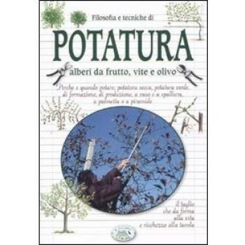 POTATURA ALBERI DA FRUTTO FILOSOFIA