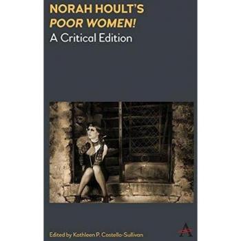 Norah Hoult's 'poor Women!': A Critical Edition