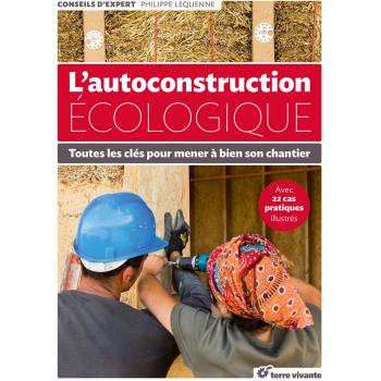 L'autoconstruction écologique
