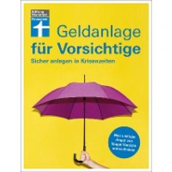 Trichtl, Udo: Geldanlage für Vorsichtige