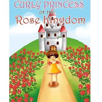 Curly Princess of the Rose Kingdom