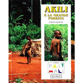 Akili e la grande foresta