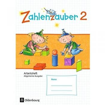 Zahlenzauber 2. Schuljahr Arbeitsheft. Allgemeine Ausgabe