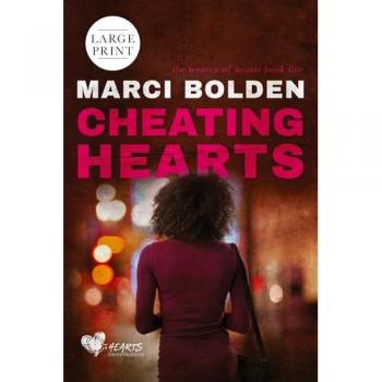 Cheating Hearts (LARGE PRINT)