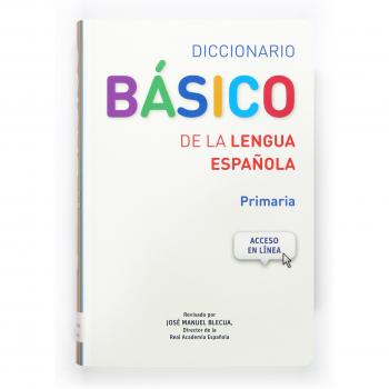 Diccionarios escolares de espanol: Diccionario Basico de la Lengua Espanol