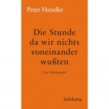Die Stunde da wir nichts voneinander wussten