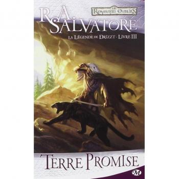 La Légende de Drizzt, Tome 3 : Terre promise