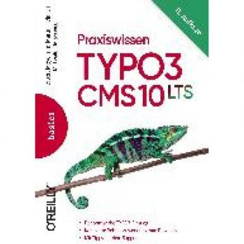 Meyer, Robert: Praxiswissen TYPO3 CMS 10 LTS