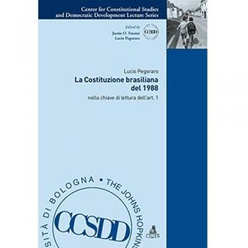 La costituzione brasiliana del 1988. Nella chiave di lettura dell'articolo 1