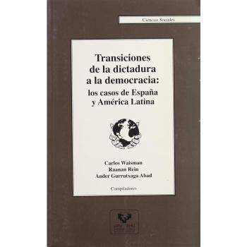 Transiciones de la dictadura a la democracia: los casos de españa y américa latina