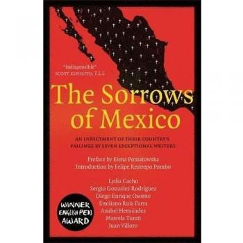 The Sorrows of Mexico