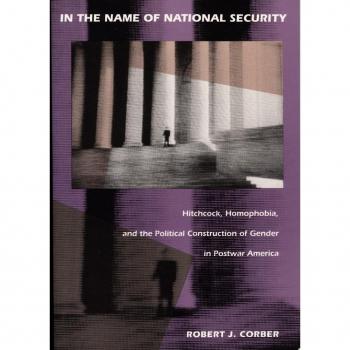 In the Name of National Security by Robert J. Corber