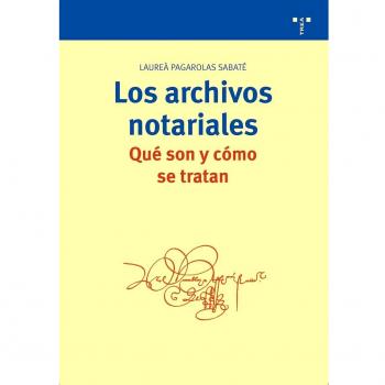 ARCHIVOS NOTARIALES: QUE SON Y COMO SE TRATAN