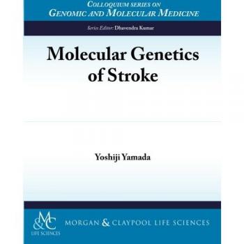 Molecular genetics of stroke paperback