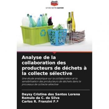 Dos Santos Lorena, Daysy Cristina: Analyse de la collaboration des producteurs de déchets à la collecte sélective