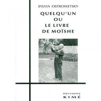 Quelqu'un ou le Livre de Moishe