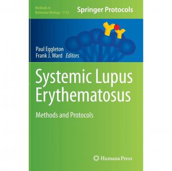Systemic Lupus Erythematosus: Methods and Protocols (Methods in Molecular Biology)