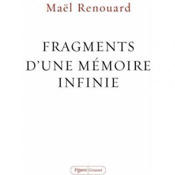 Fragments d'une mémoire infinie