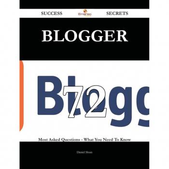 Vitalsource Technologies, Inc. Blogger 72 Success Secrets