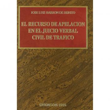 EL RECURSO DE APELACION EN EL JUICIO VERBAL CIVIL DE TRAFICO