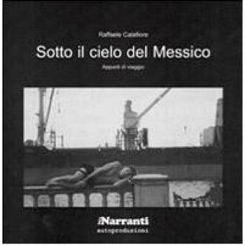 Sotto il cielo del Messico